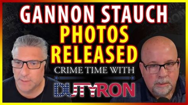 Gannon Stauch Autopsy Photos: Understanding the Case and Its Implications