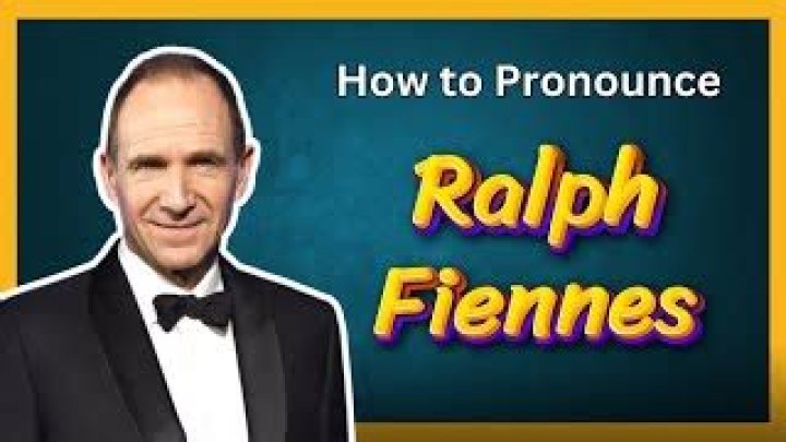 Ralph Fiennes Pronunciation: A Comprehensive Guide to Mastering the Correct Way